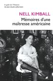 Mémoires d'une maîtresse américaine