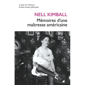 Mémoires d'une maîtresse américaine