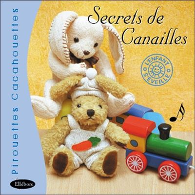 Secrets de Canailles Ronds etpetits patapons Detente Enfan