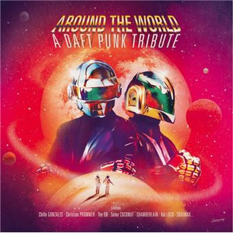 Couverture de Around the world : a Daft Punk tribute