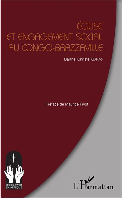 Eglise et engagement social au Congo-Brazzaville - Barthel Christel Ganao - broché