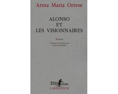Alonso et les visionnaires