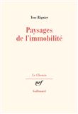 Paysages de l'immobilité