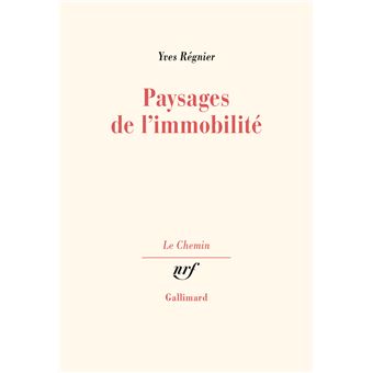 Paysages de l'immobilité