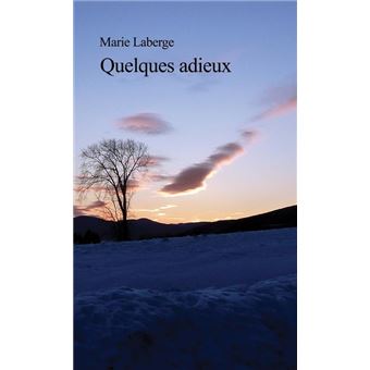 Quelques adieux - 1