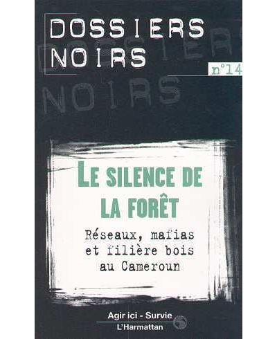 Le silence de la forêt