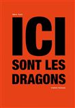 Ici sont les dragons