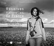 Réserves naturelles de France - Des femmes et des hommes, le