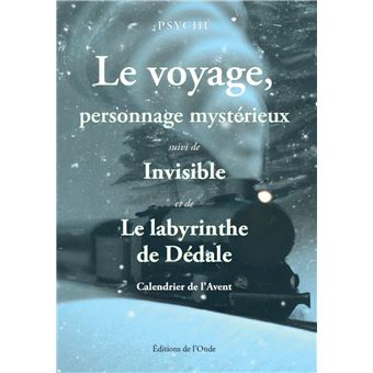 Le voyage, personnage mystérieux