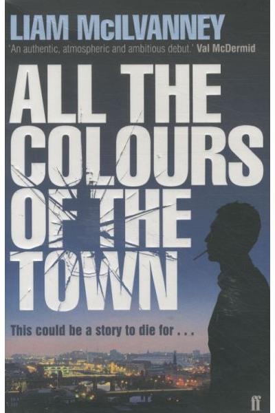 ALL THE COLOURS OF THE TOWN