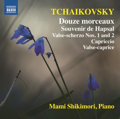 Tchaikovsky: Douze Morceaux & Souvenir De Hapsal