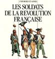 Uniformes et Armes Soldats de la Révolution Française