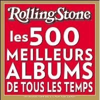 Rolling Stones - Les 500 meilleurs albums de tous les temps