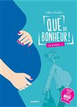 Que du bonheur (ou presque...) - écrin tome 01 et 02