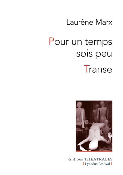 Pour un temps sois peu / transe - broché - Laurène Marx - Achat Livre | fnac