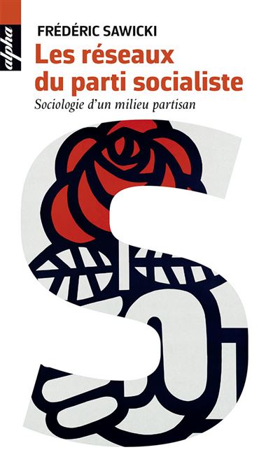 Les réseaux du Parti socialiste