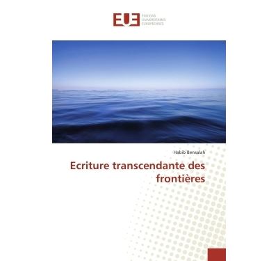 Ecriture transcendante des frontieres