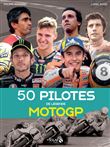 50 pilotes de légende - MotoGP