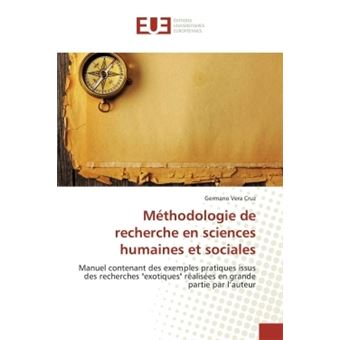 M Thodologie De Recherche En Sciences Humaines Et Sociales Broch Vera Cruz Germano Achat