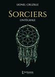 Sorciers : L'intégrale (Recueil de nouvelles)