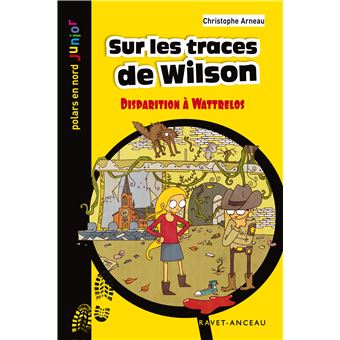 Sur les traces de Wilson