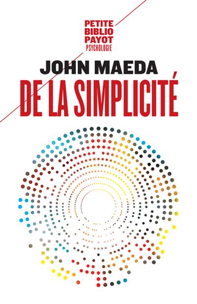 De la simplicite -  Maeda john - Poche