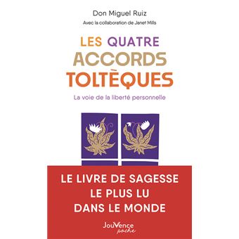 Les quatre accords toltèques