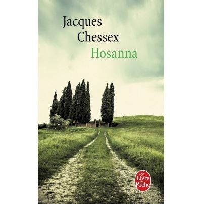 Hosanna - Jacques Chessex - Poche
