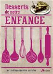 Desserts de notre enfance