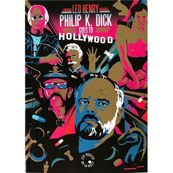 Philip K. Dick goes to Hollywood