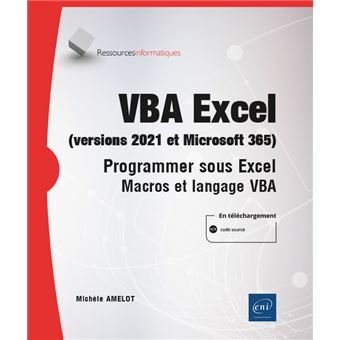 VBA Excel (Versions 2021 et Microsoft 365)