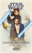 Star Wars - Comme des frères