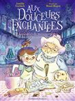 Aux douceurs enchantées