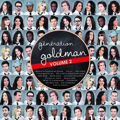 Génération Goldman Volume 2