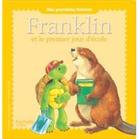 Franklin et le premier jour d'ecole