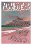 Assiégées Utopies