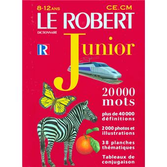 Le Robert Junior 8 12 Ans Cartonne Collectif Achat Livre Fnac