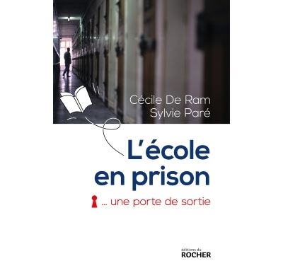 L'école en prison, une porte de sortie