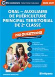 Oral auxiliaire de puériculture principal territorial de 2e classe – 200 questions (Catégorie B – Concours 2026-2027)