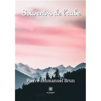Souvenirs de l'aube