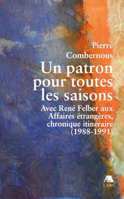 Un patron pour toutes les saisons - Pierre Combernous - broché