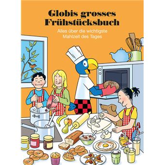 GLOBIS GROSSES FRÜHSTÜCKSBUCH