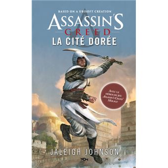 Assassin's Creed - La cité dorée