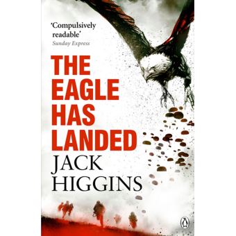 The Eagle Has Landed Higgins Jack - Broché - J. Higgins - Achat Livre ...