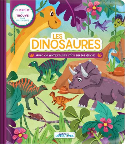 Les dinosaures - Carine Laforest - cartonné