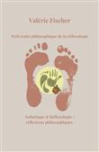 Petit traité philosophique de la réflexologie