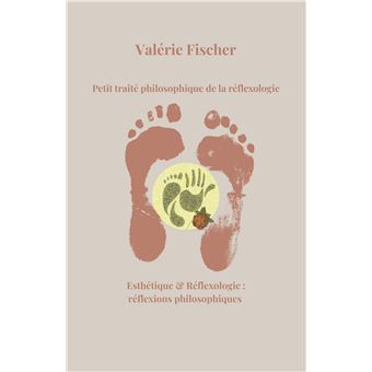 Petit traité philosophique de la réflexologie