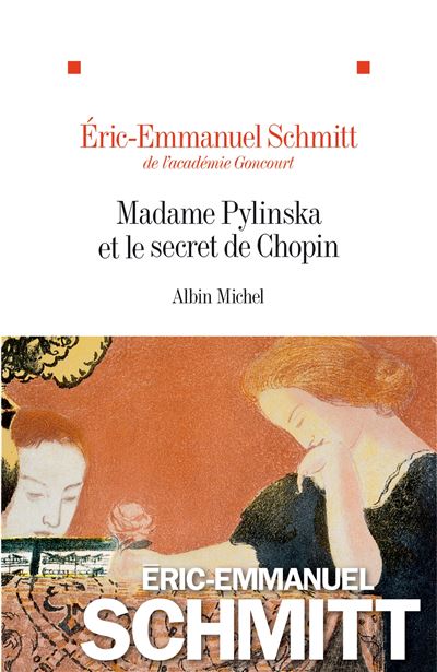 Eric-Emmanuel SCHMITT (France) - Page 3 Madame-Pylinska-et-le-secret-de-Chopin