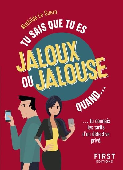 Tu sais que tu es jaloux(se) quand...