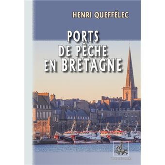 Ports de pêche en Bretagne